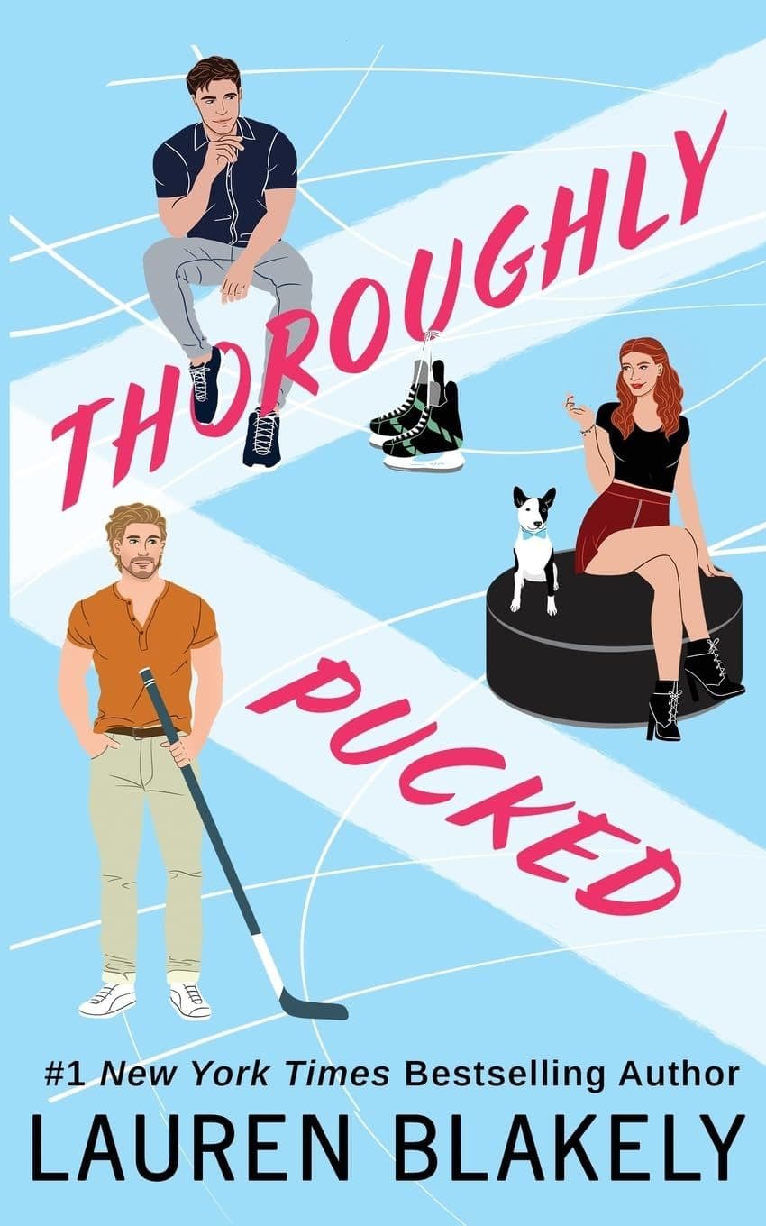 Thoroughly Pucked (My Hockey Romance)