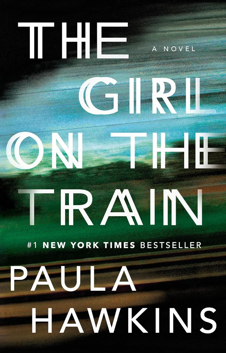 The Girl on the Train (Paperback) Paula Hawkins